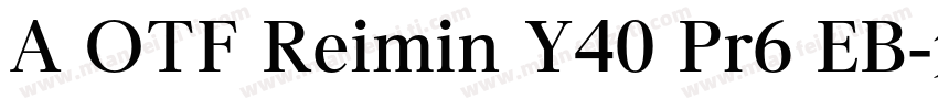 A OTF Reimin Y40 Pr6 EB字体转换
